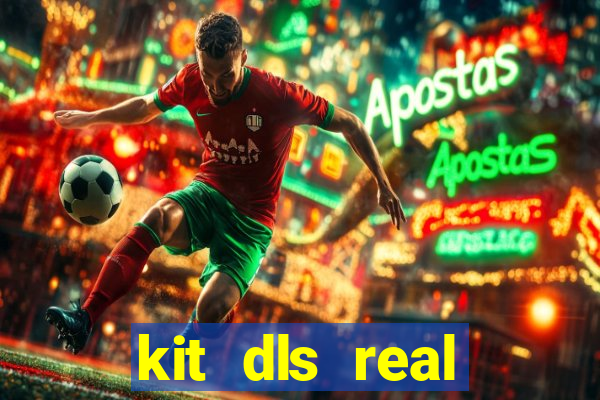 kit dls real madrid 2018